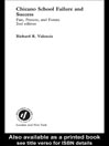 Chicano School Failure and Success eBook Chicano School Failure and Success eBook